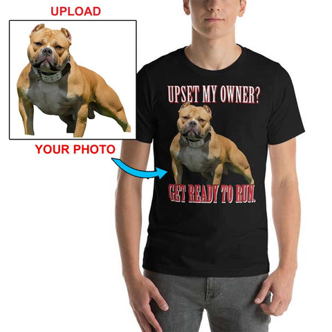 Custom Print Your T-Shirt - With Your Dogs Photo Printed On It! - 4 Terriers Only