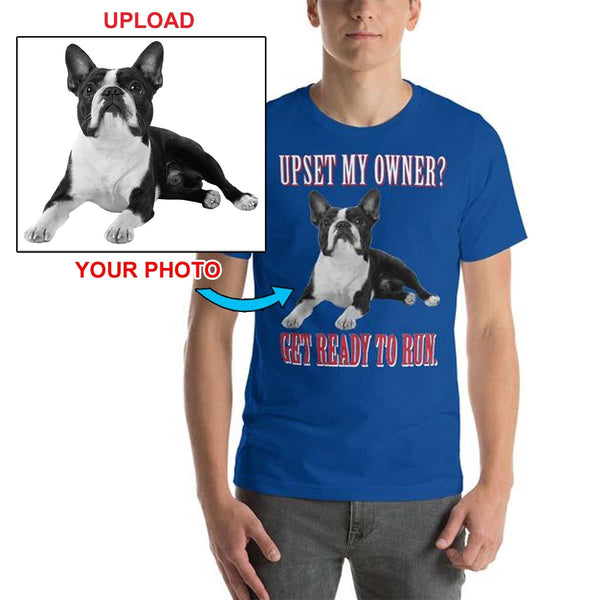 Have Your New T-Shirt With Your Own Dogs Photo Printed On It! - 4 Terriers Only