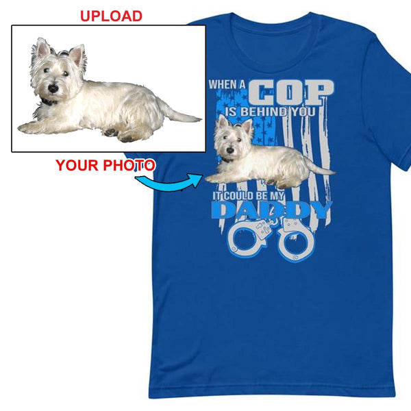 Have Your New T-Shirt With Your Own Dogs Photo Printed On It! - 4 Terriers Only